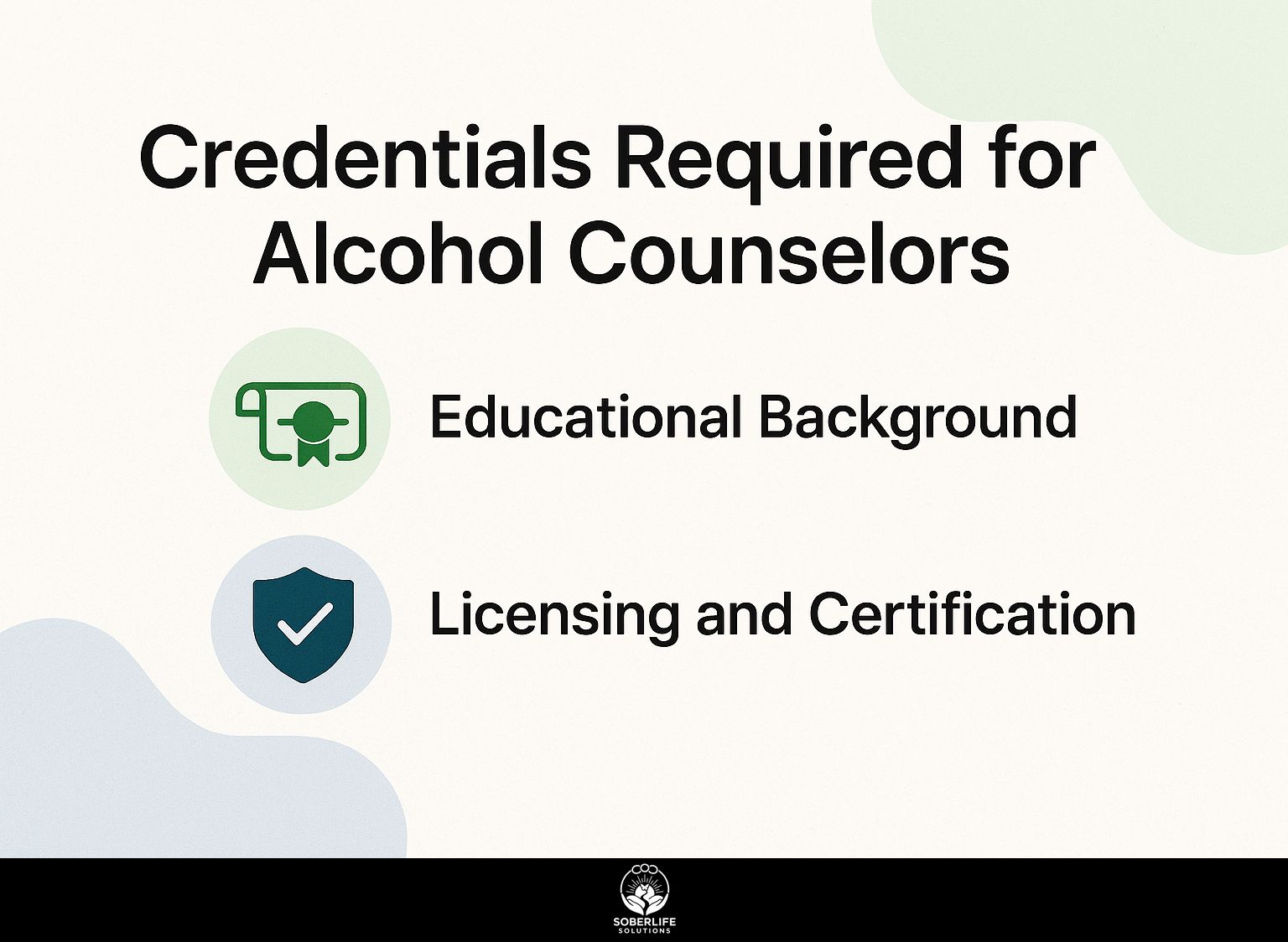 Credentials Required for Alcohol Counselors