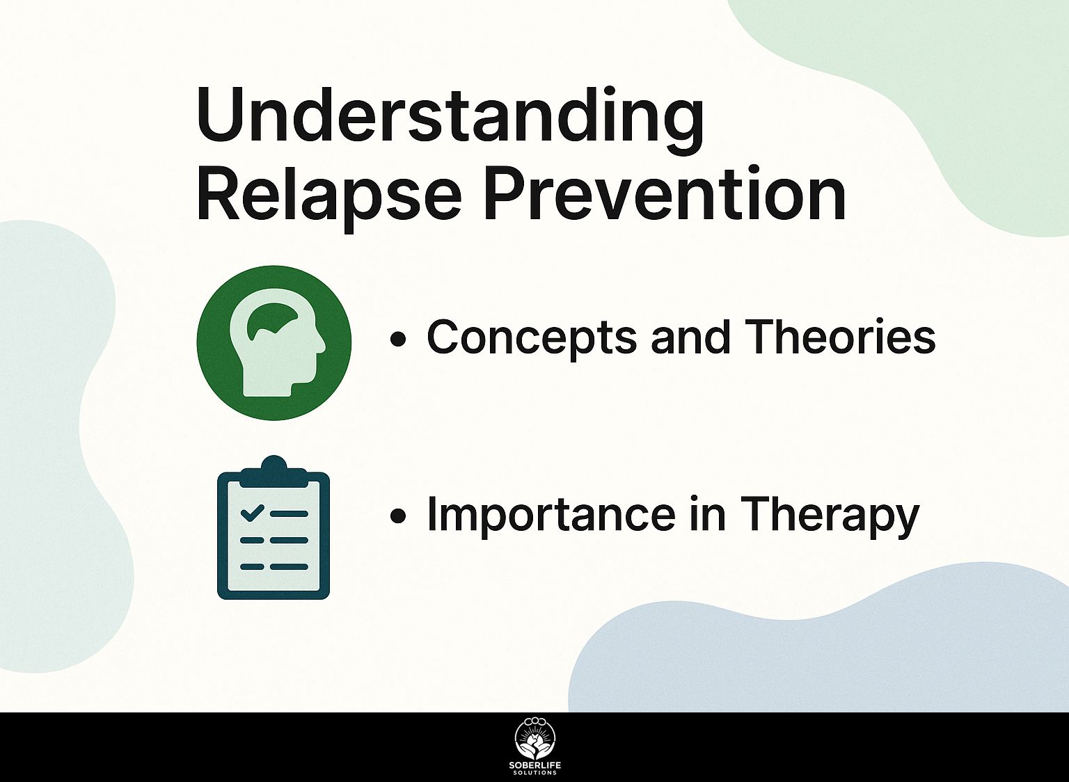 Understanding Relapse Prevention