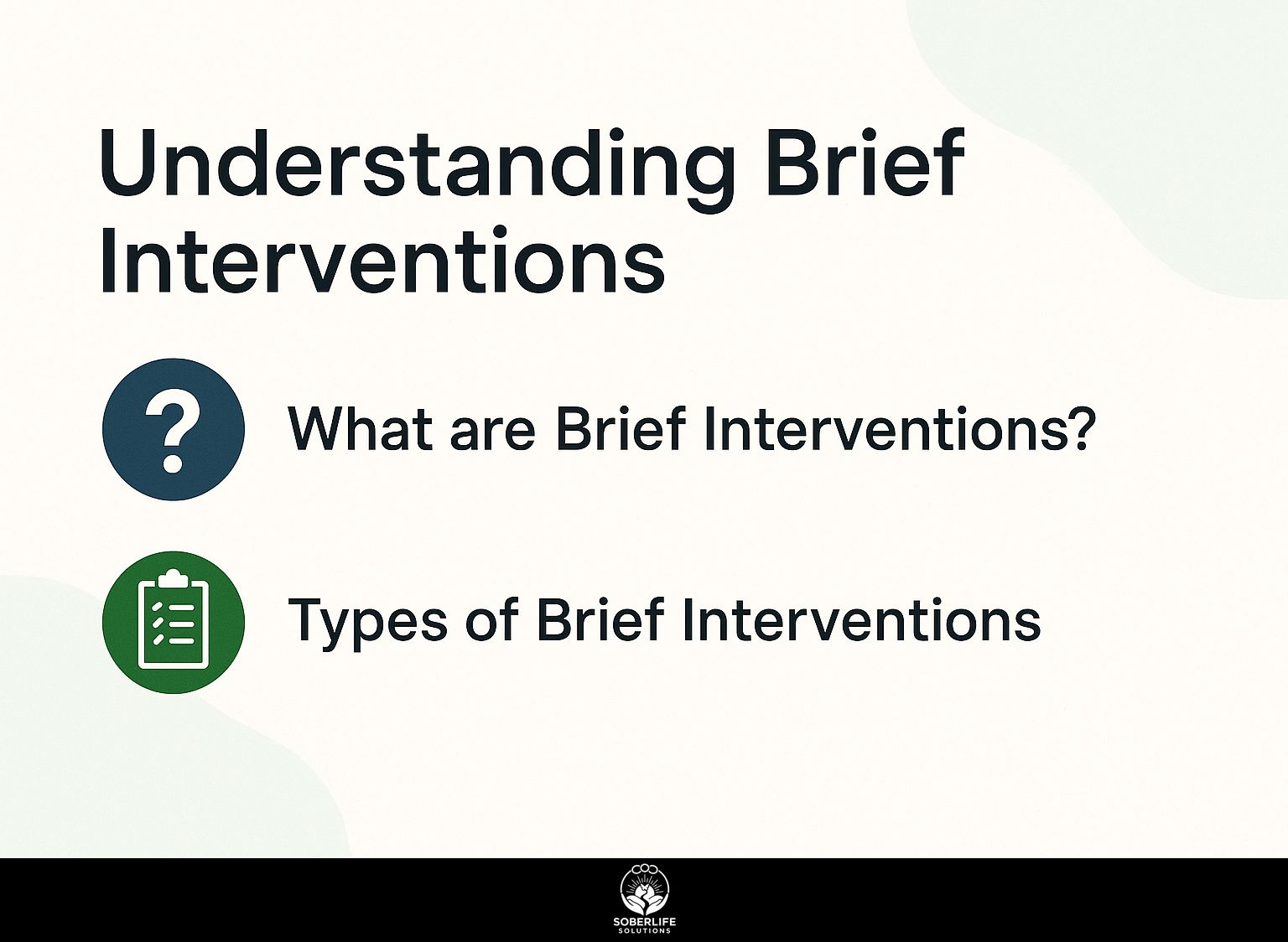 Understanding Brief Interventions