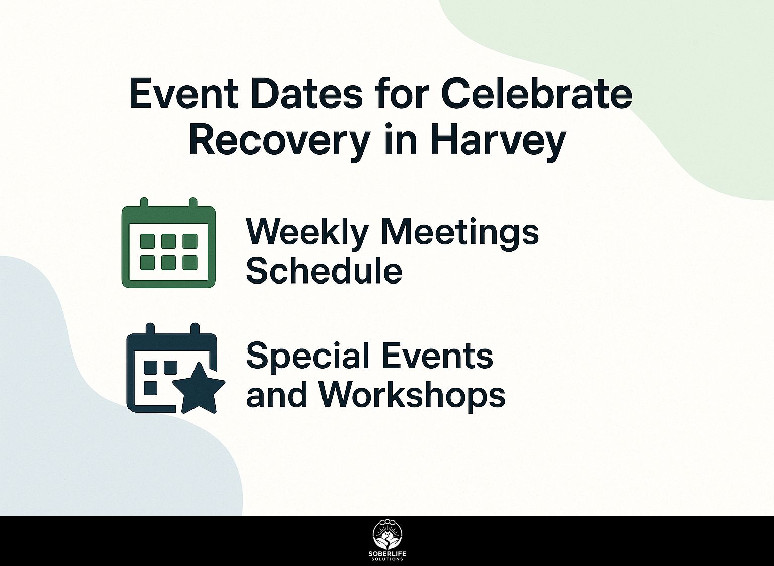 Event Dates for Celebrate Recovery in Harvey