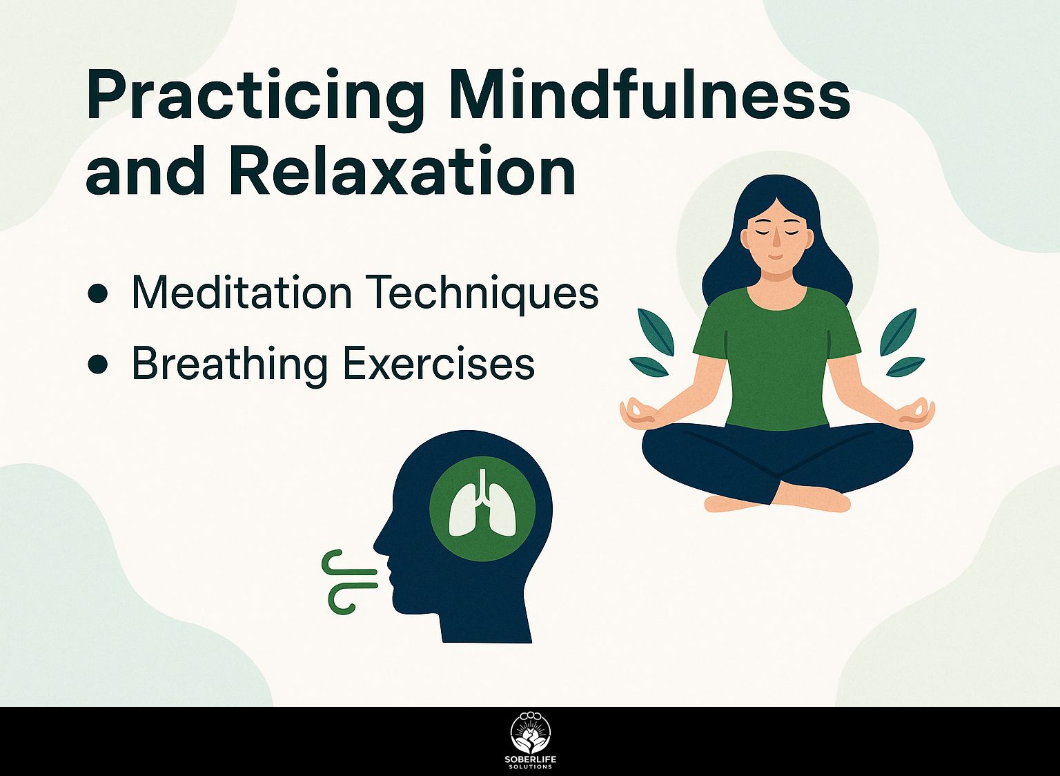 Practicing Mindfulness and Relaxation