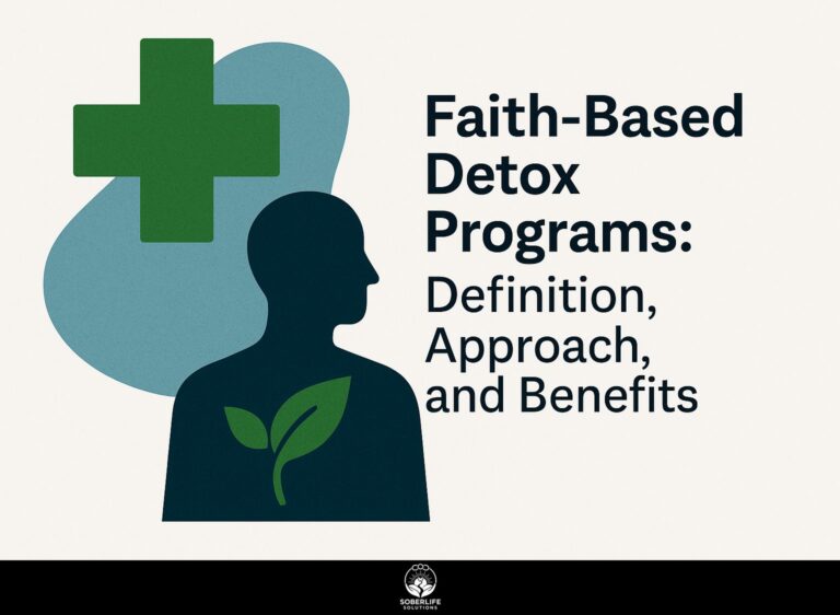 Faith-Based Detox Programs: Definition, Approach, and Benefits