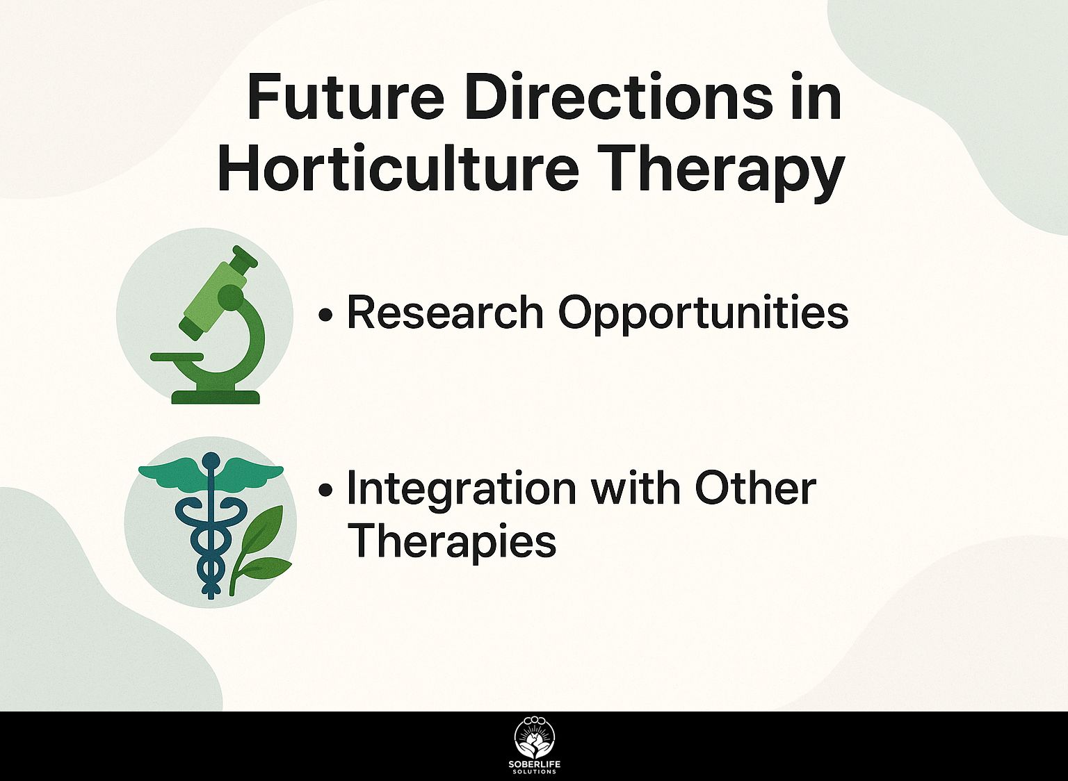 Future Directions in Horticulture Therapy