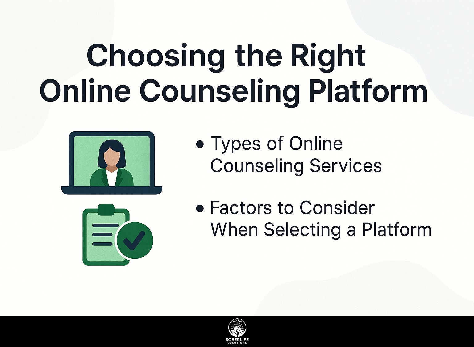 Choosing the Right Online Counseling Platform