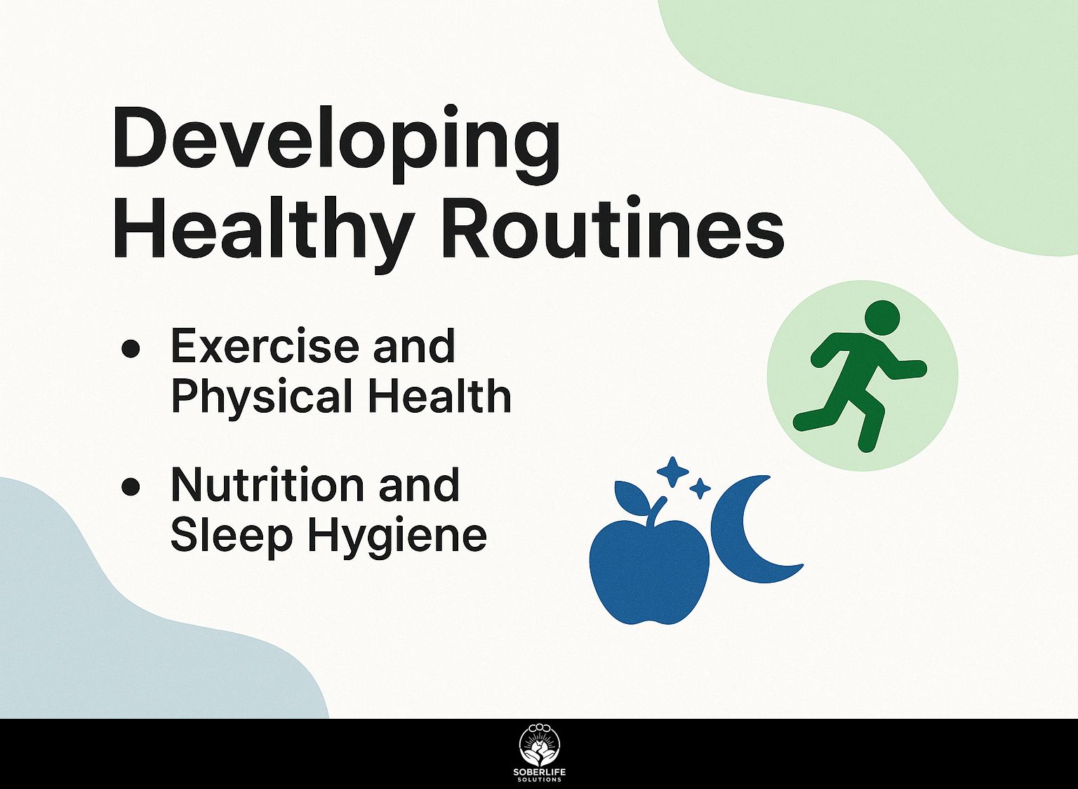 Developing Healthy Routines