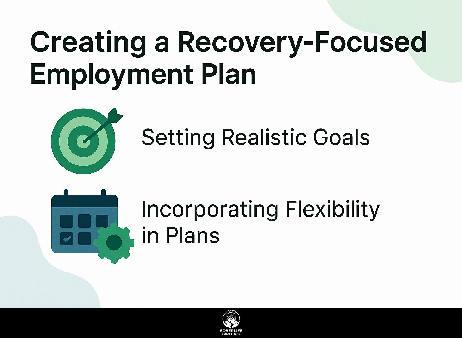 Creating a Recovery-Focused Employment Plan