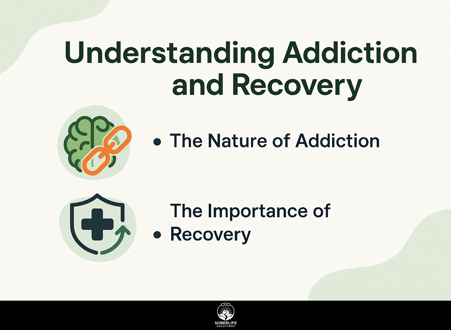 Understanding Addiction and Recovery