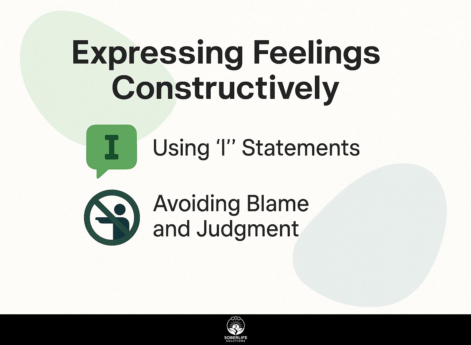 Expressing Feelings Constructively