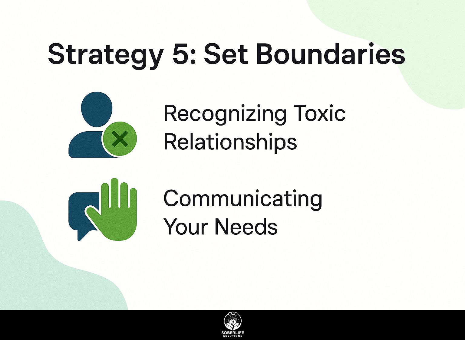 Strategy 5: Set Boundaries