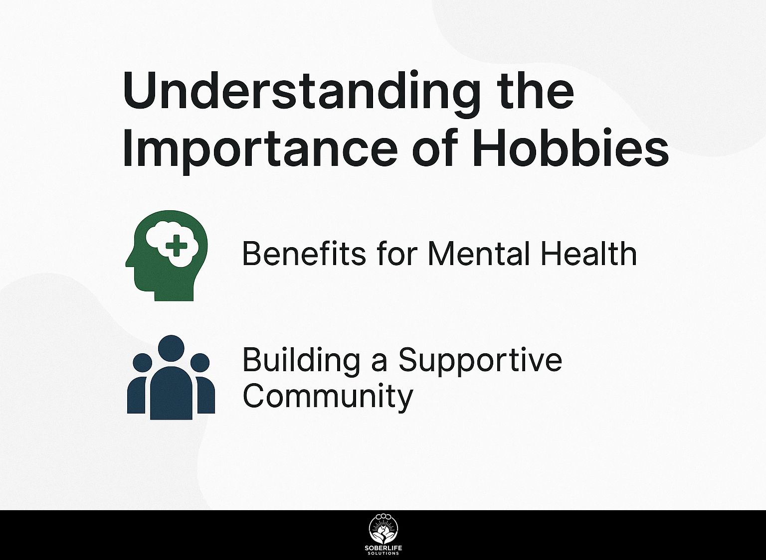 Understanding the Importance of Hobbies