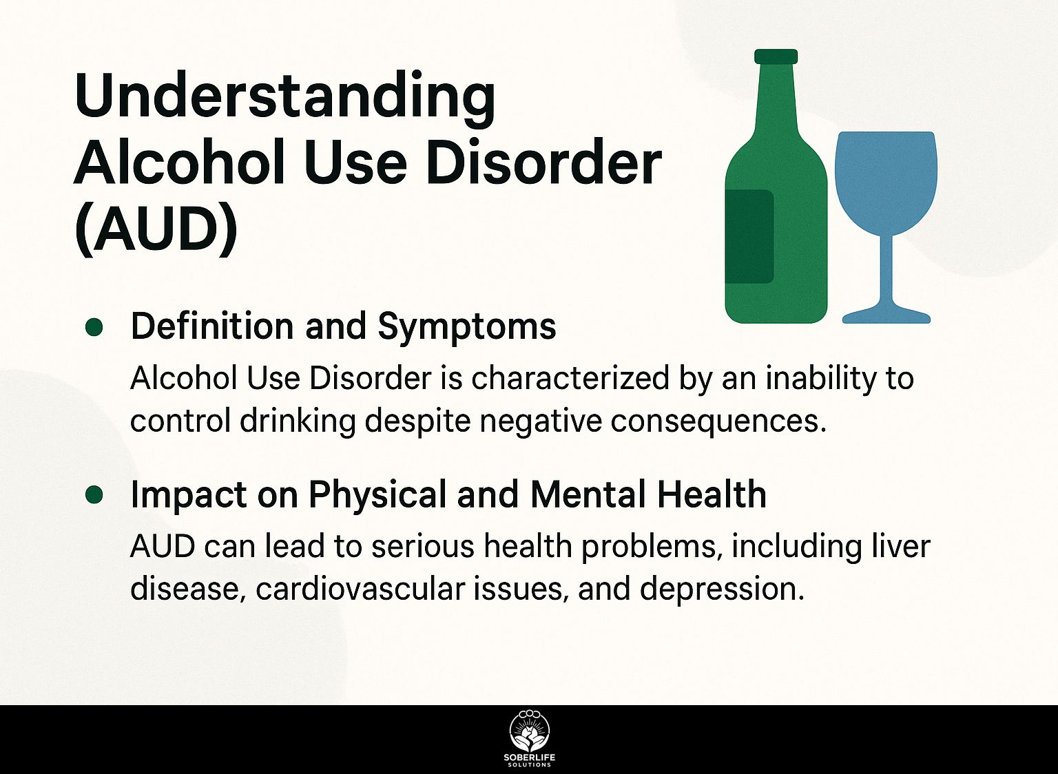 Understanding Alcohol Use Disorder (AUD)