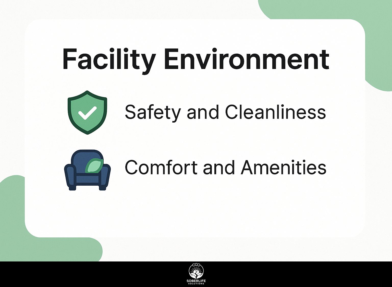 Facility Environment