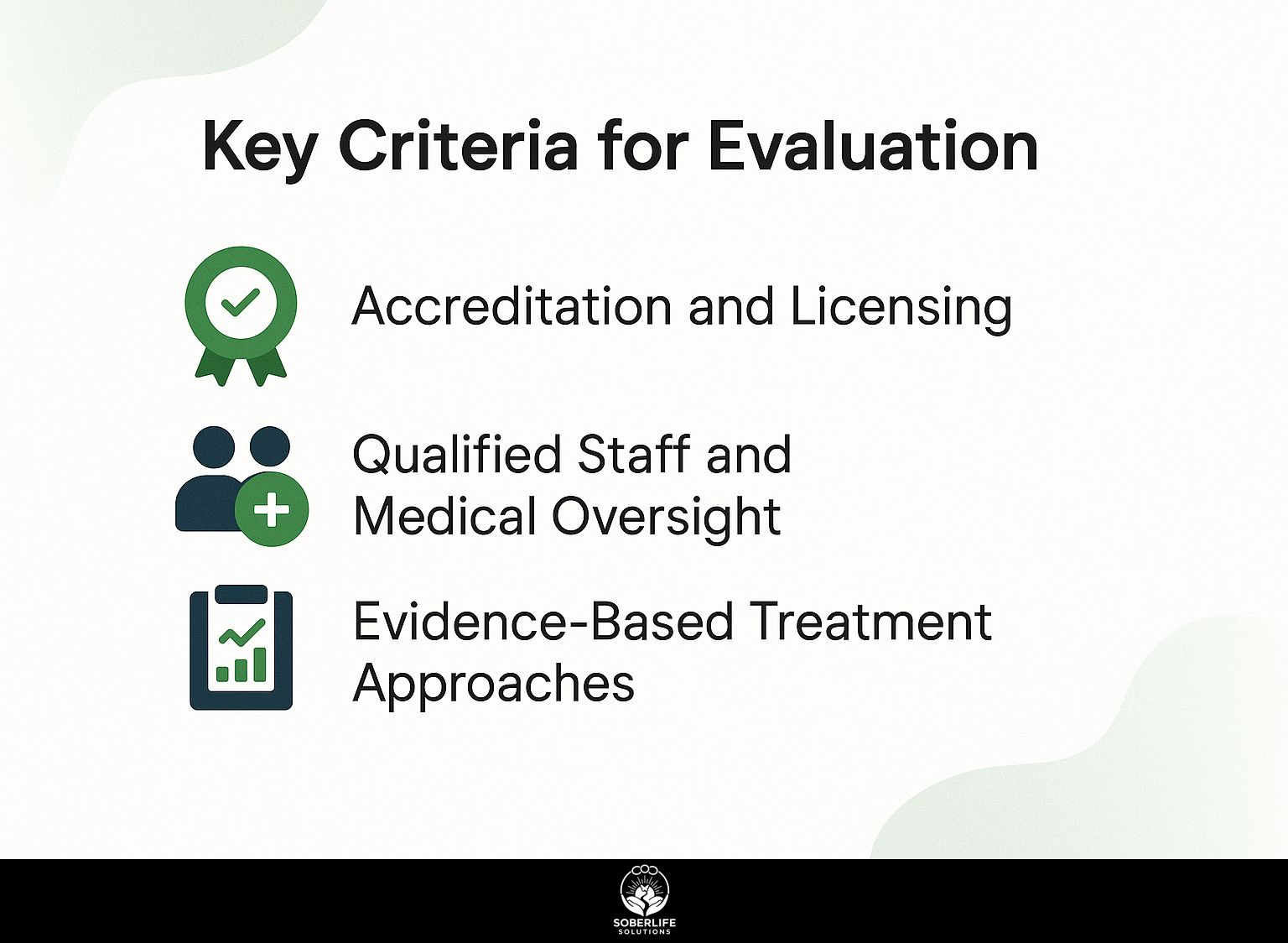 Key Criteria for Evaluation