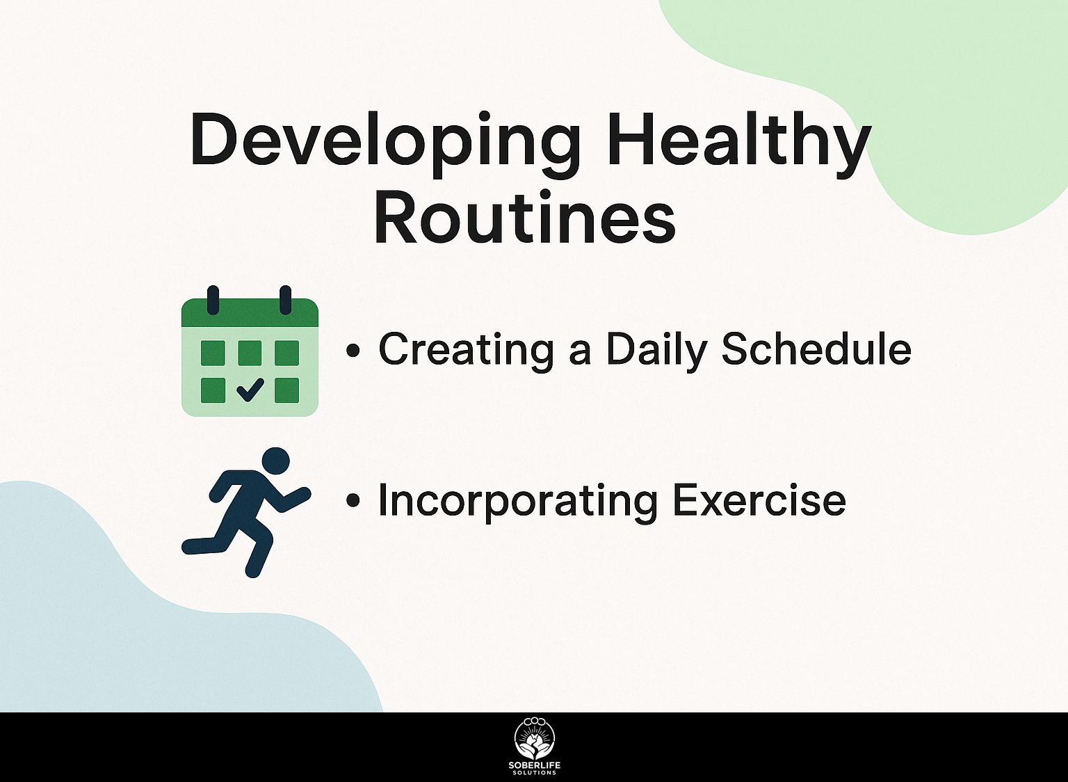 Developing Healthy Routines