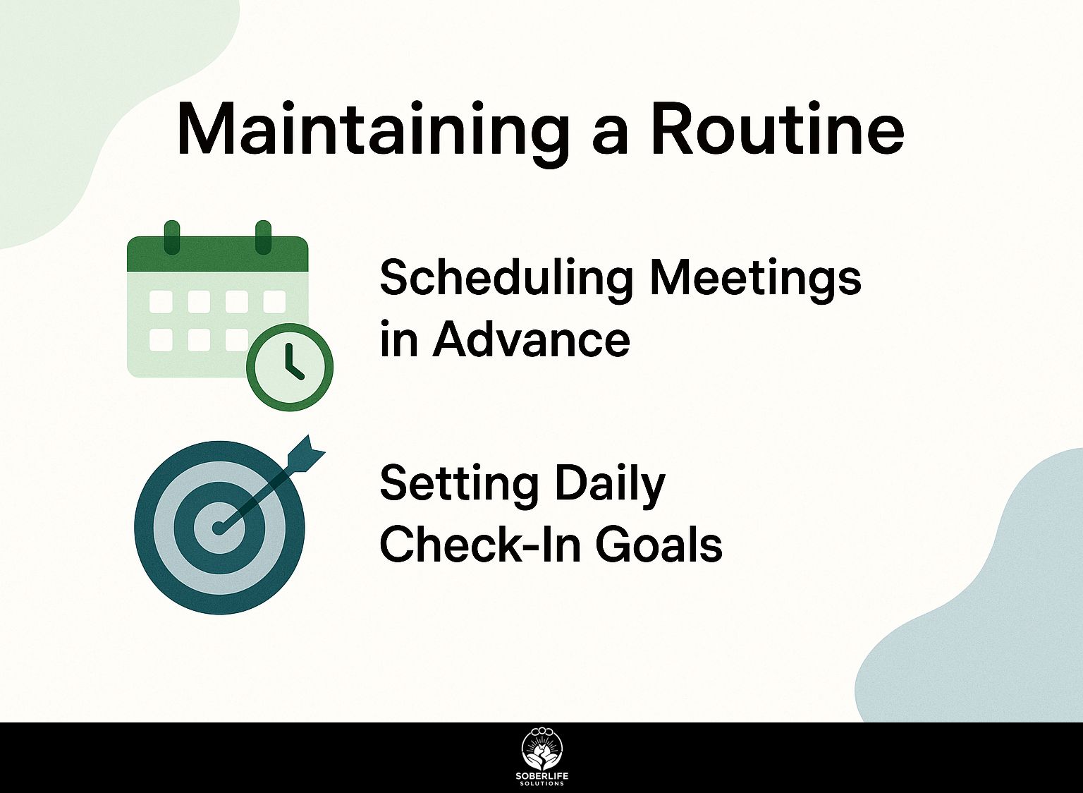 Maintaining a Routine