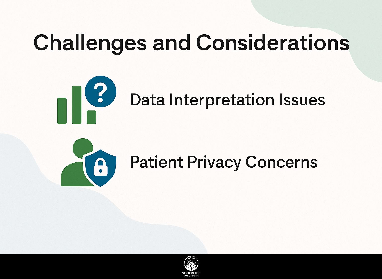 Challenges and Considerations