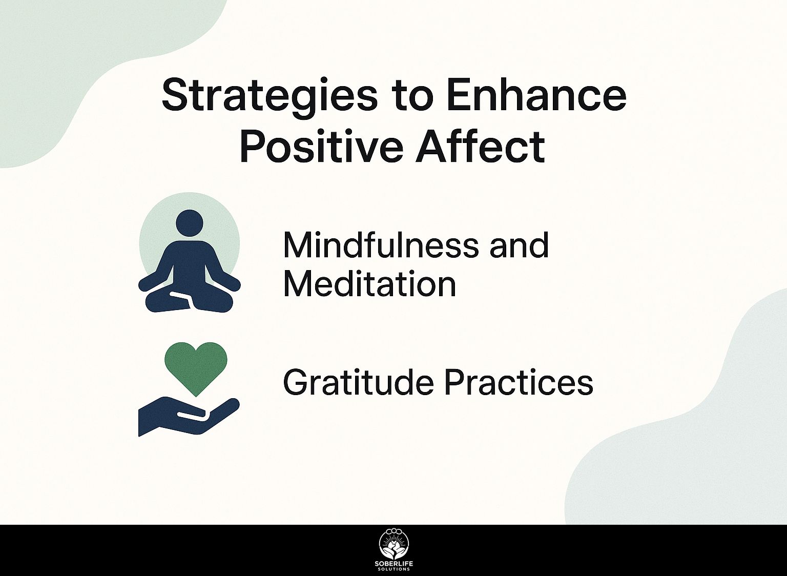 Strategies to Enhance Positive Affect