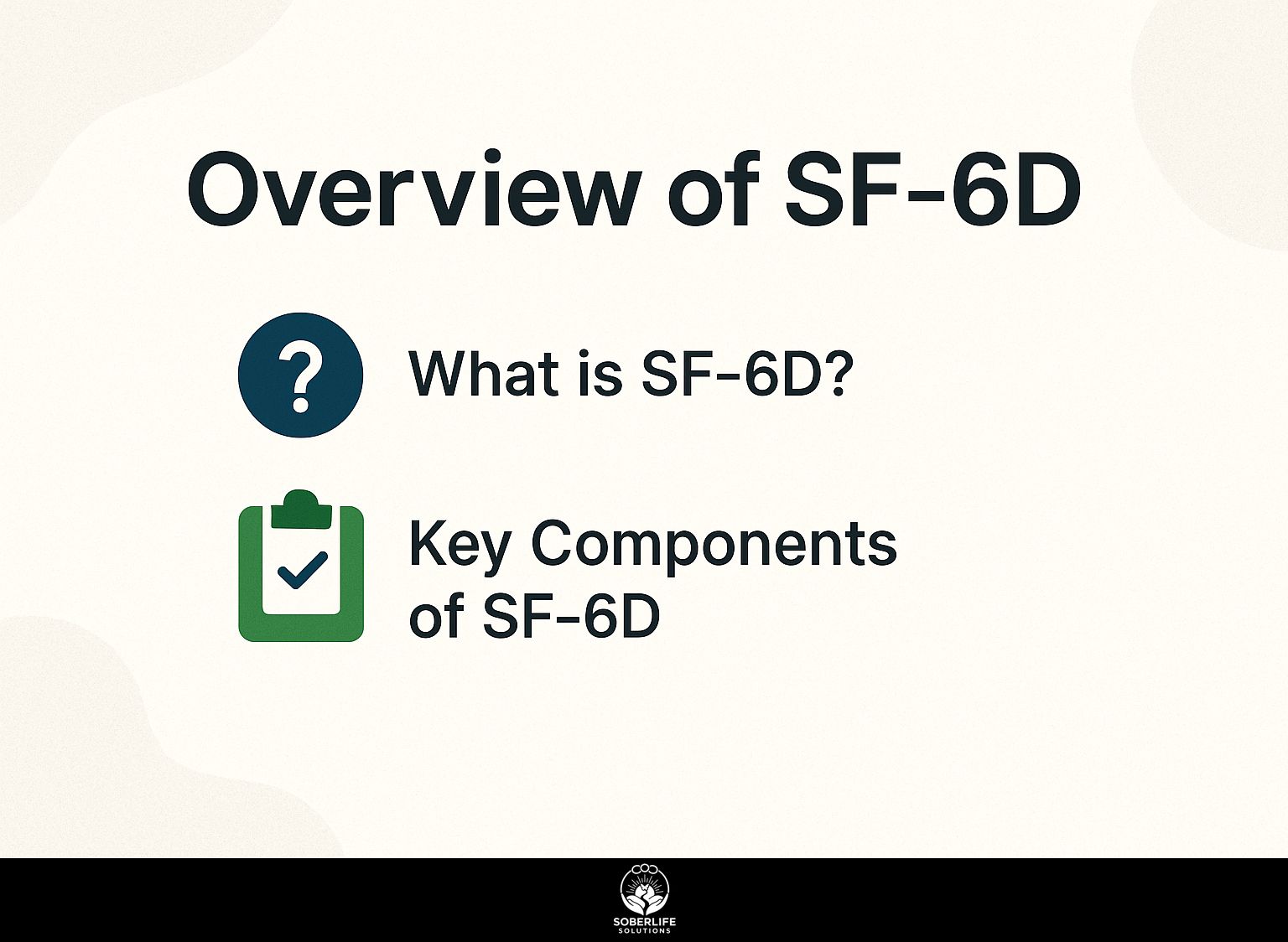 Overview of SF-6D
