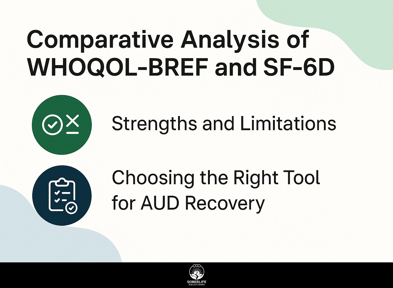 Comparative Analysis of WHOQOL-BREF and SF-6D