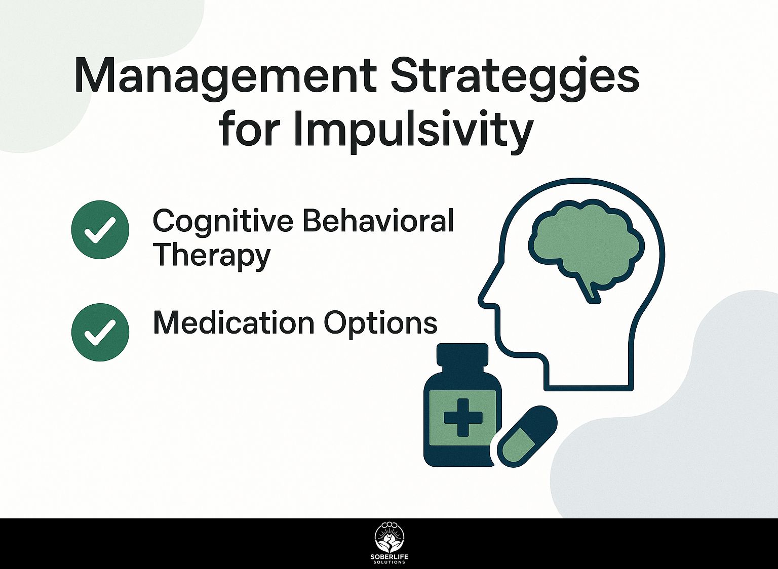 Management Strategies for Impulsivity