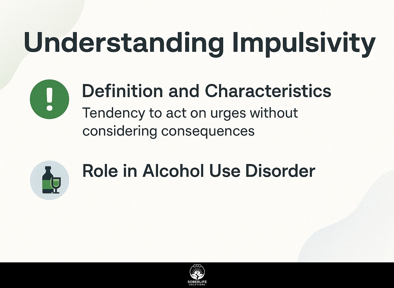 Understanding Impulsivity