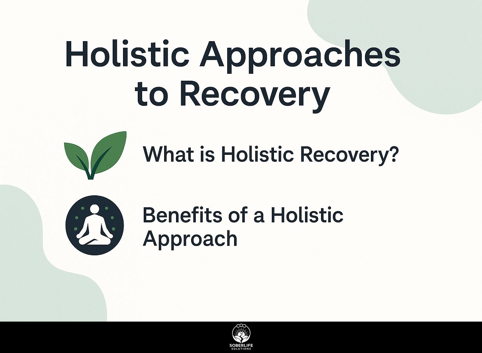 Holistic Approaches to Recovery
