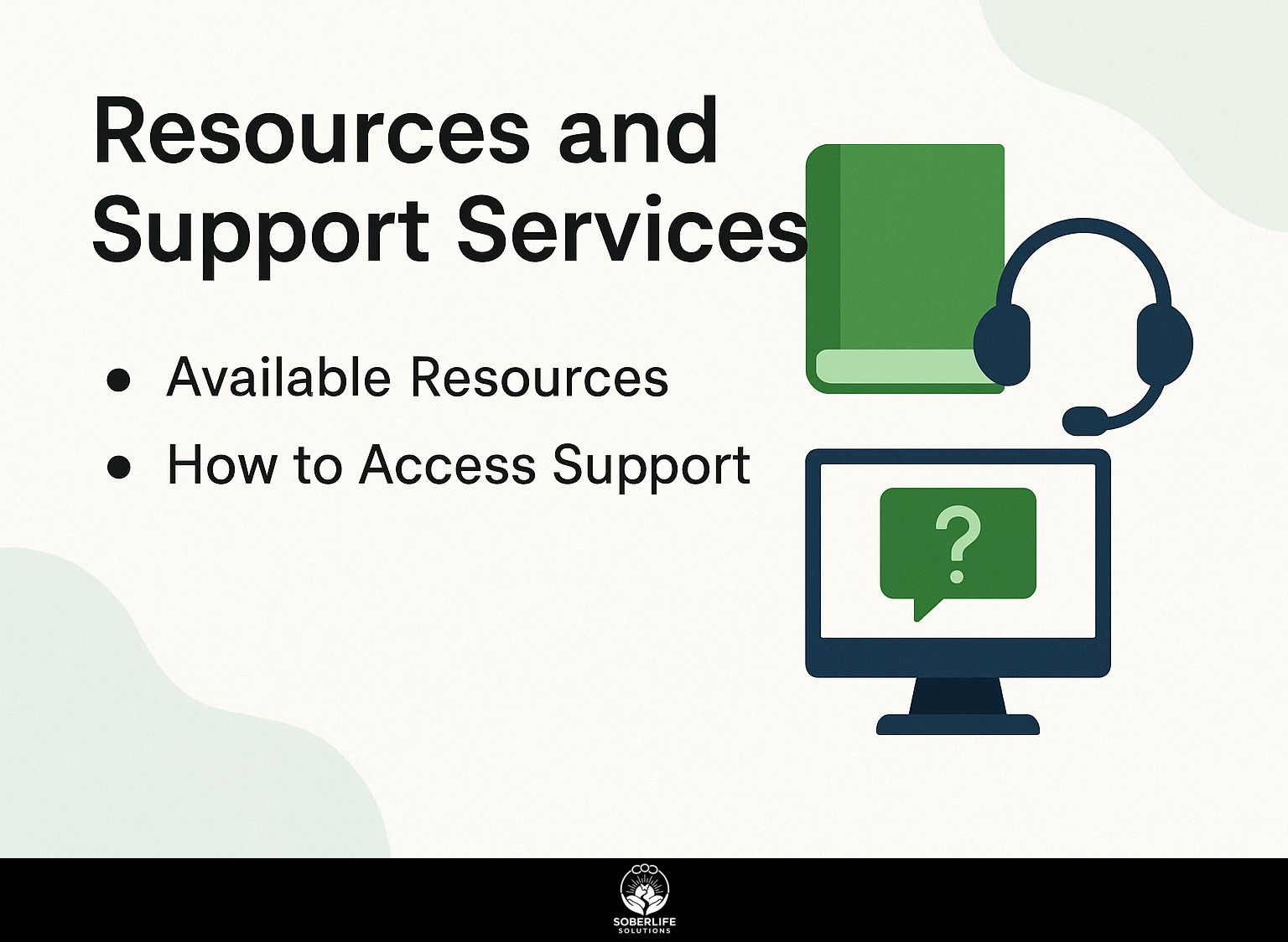 Resources and Support Services