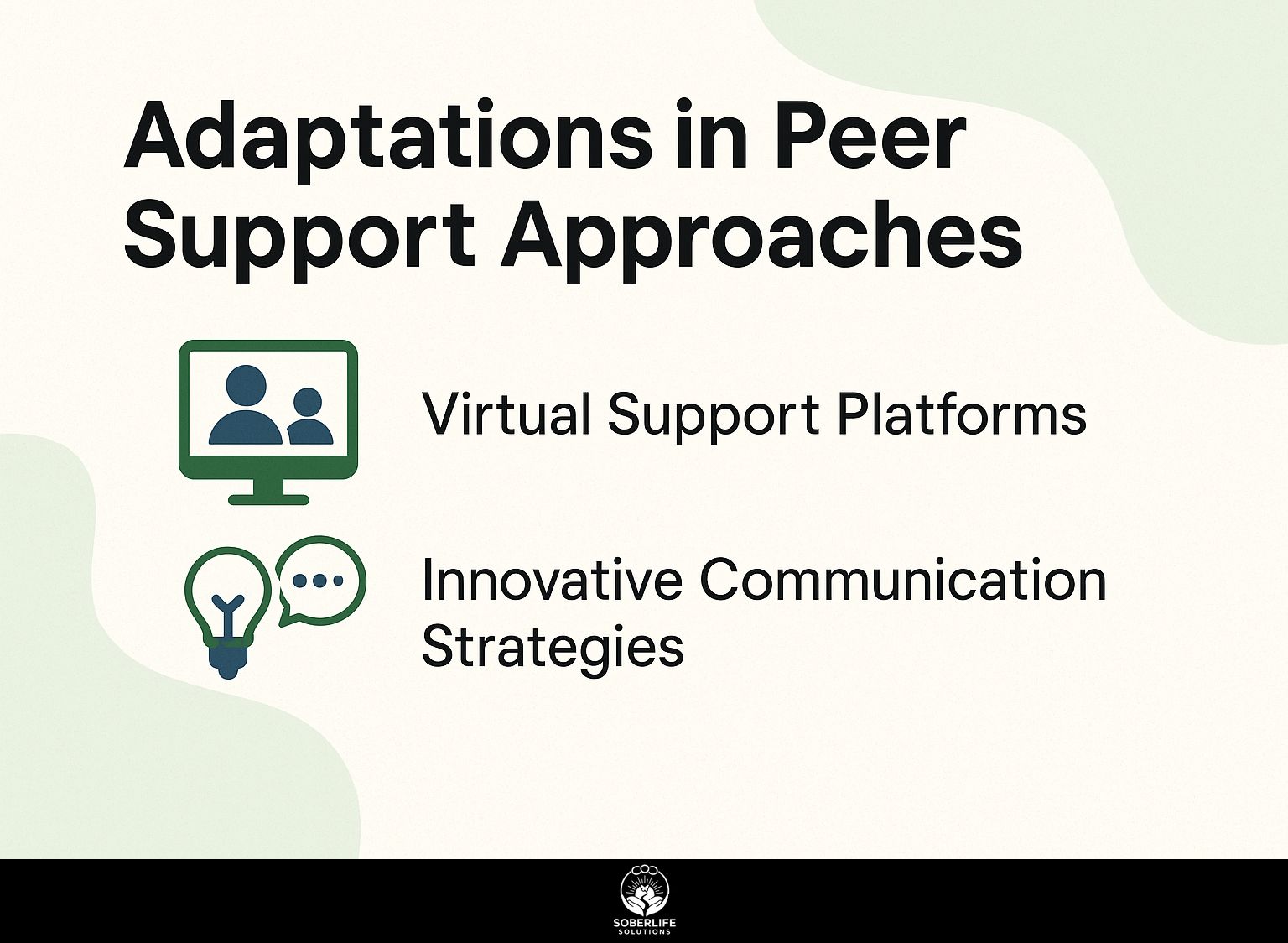 Adaptations in Peer Support Approaches