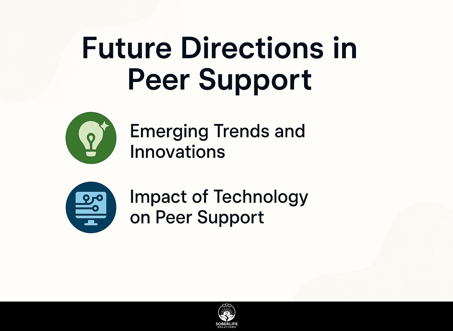 Future Directions in Peer Support