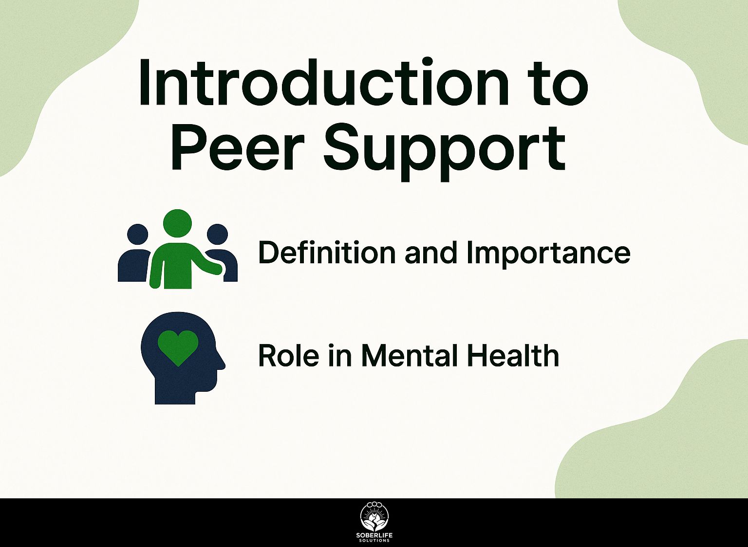 Introduction to Peer Support