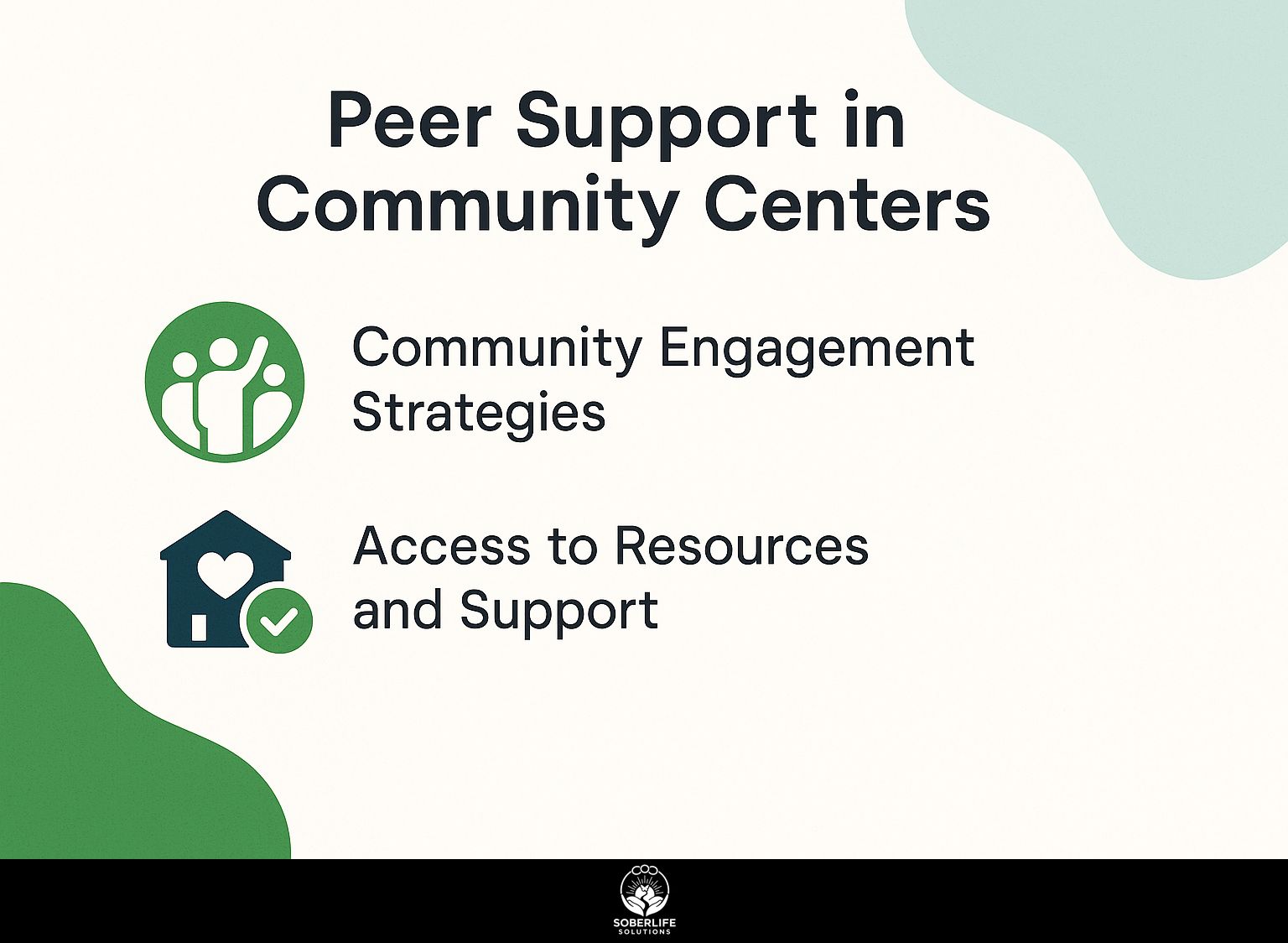 Peer Support in Community Centers