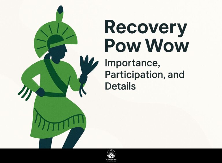 Recovery Pow Wow: Importance, Participation, and Details