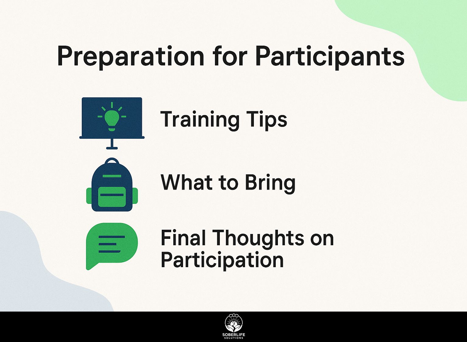 Preparation for Participants
