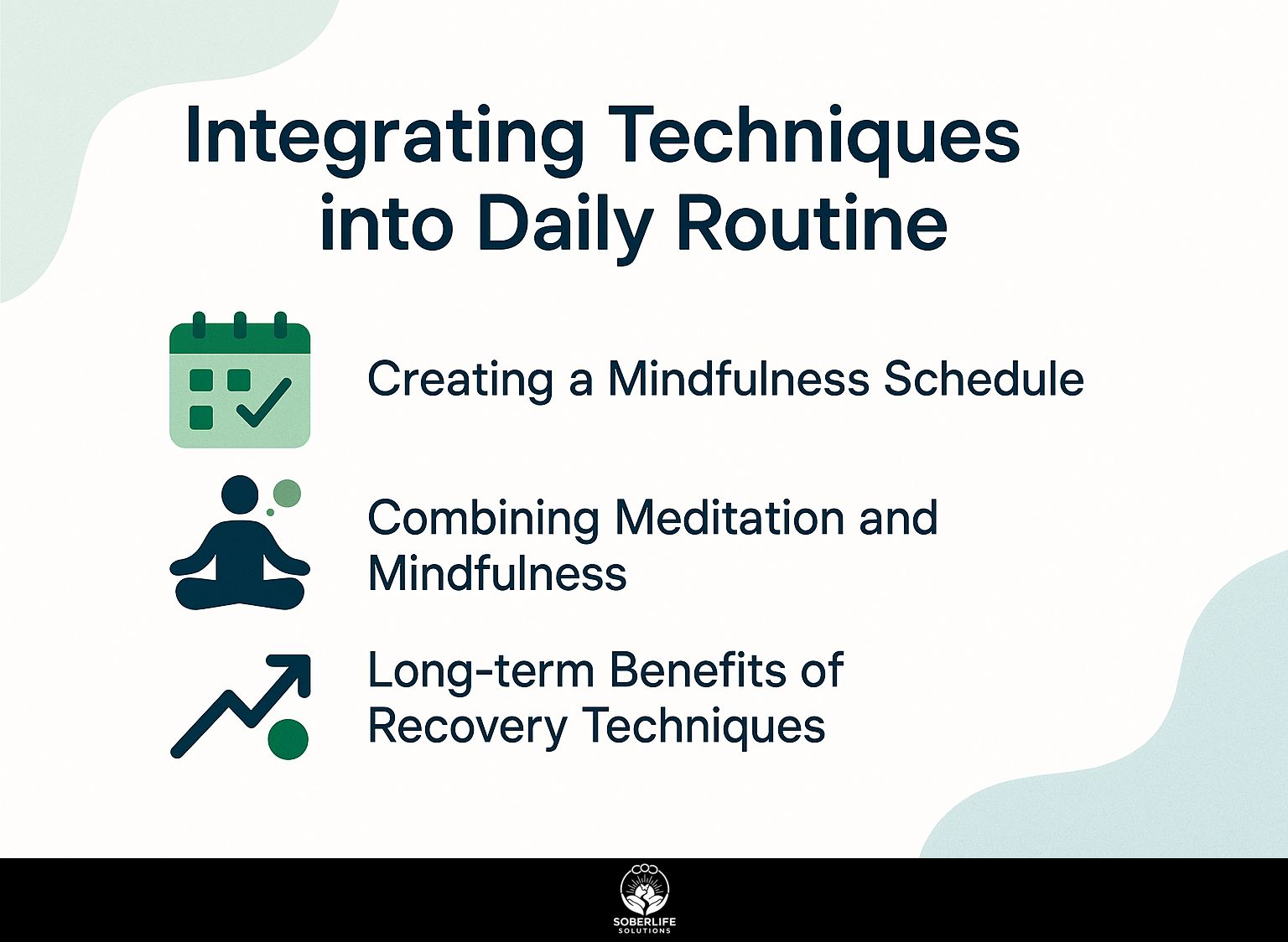 Integrating Techniques into Daily Routine