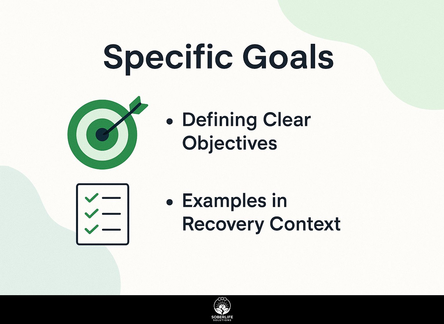 Specific Goals