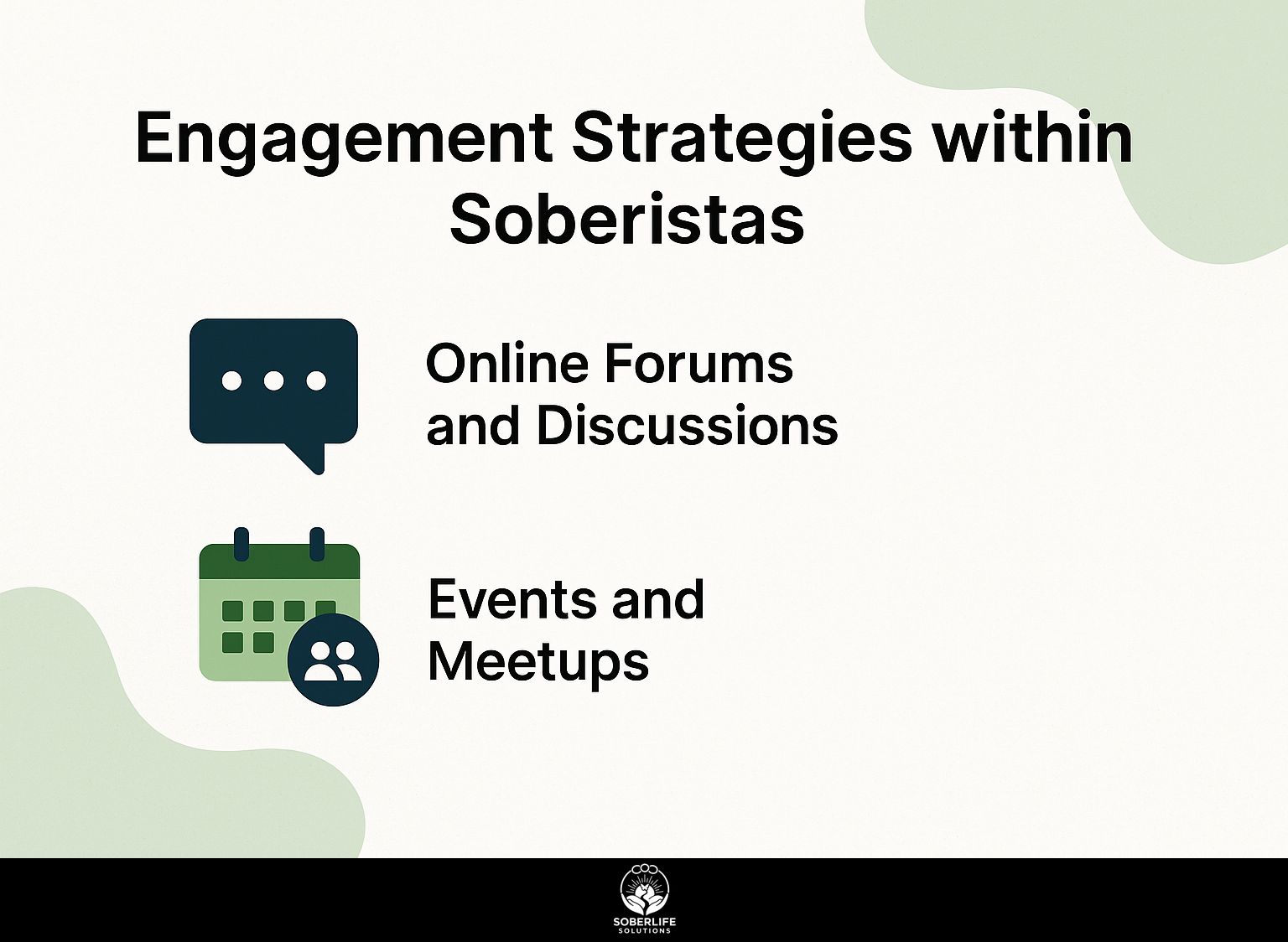 Engagement Strategies within Soberistas