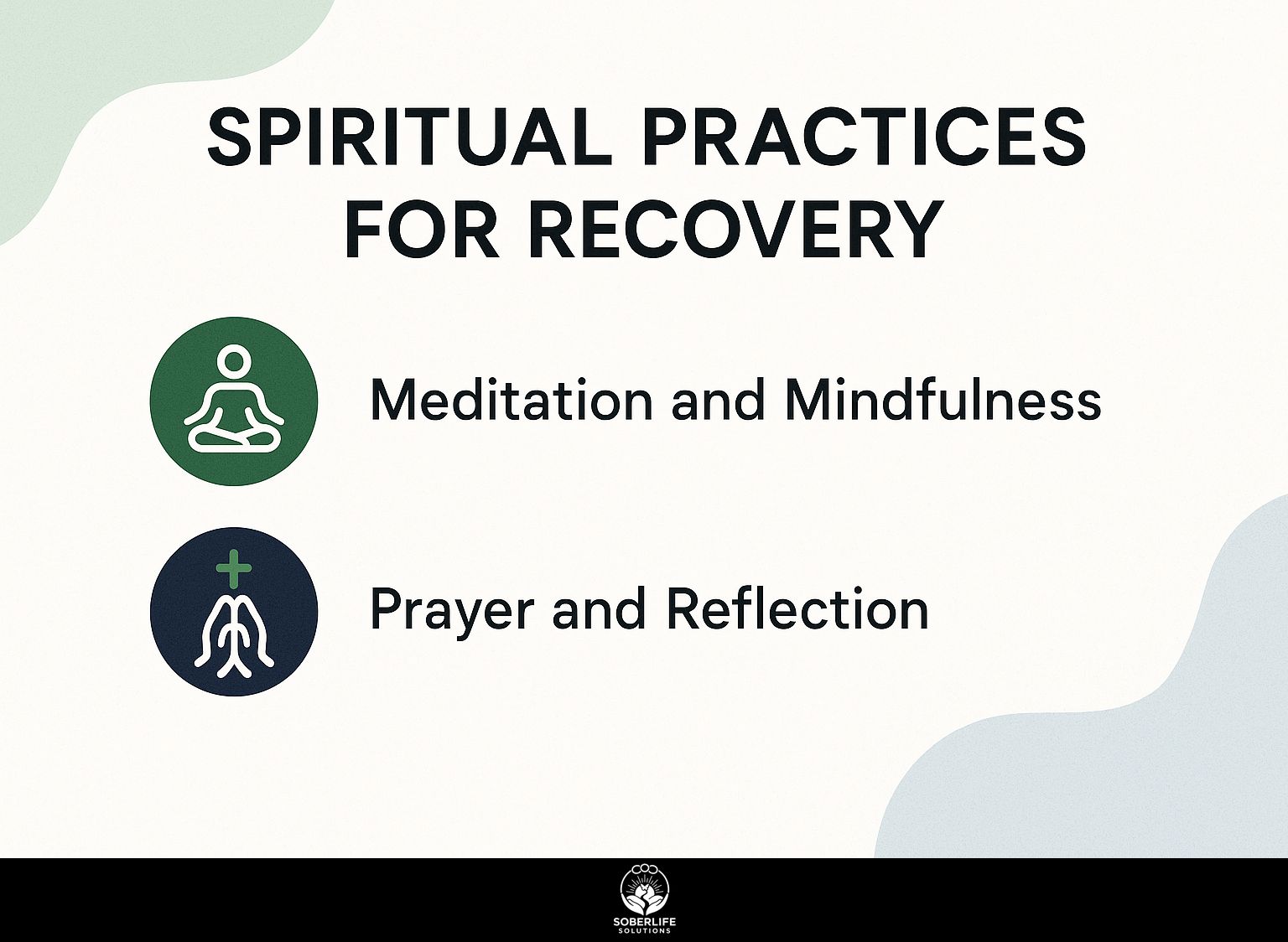 Spiritual Practices for Recovery