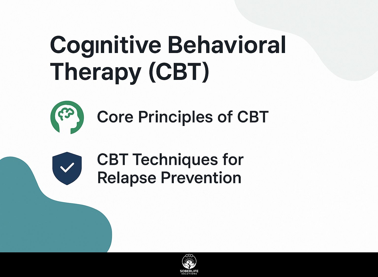 Cognitive Behavioral Therapy (CBT)