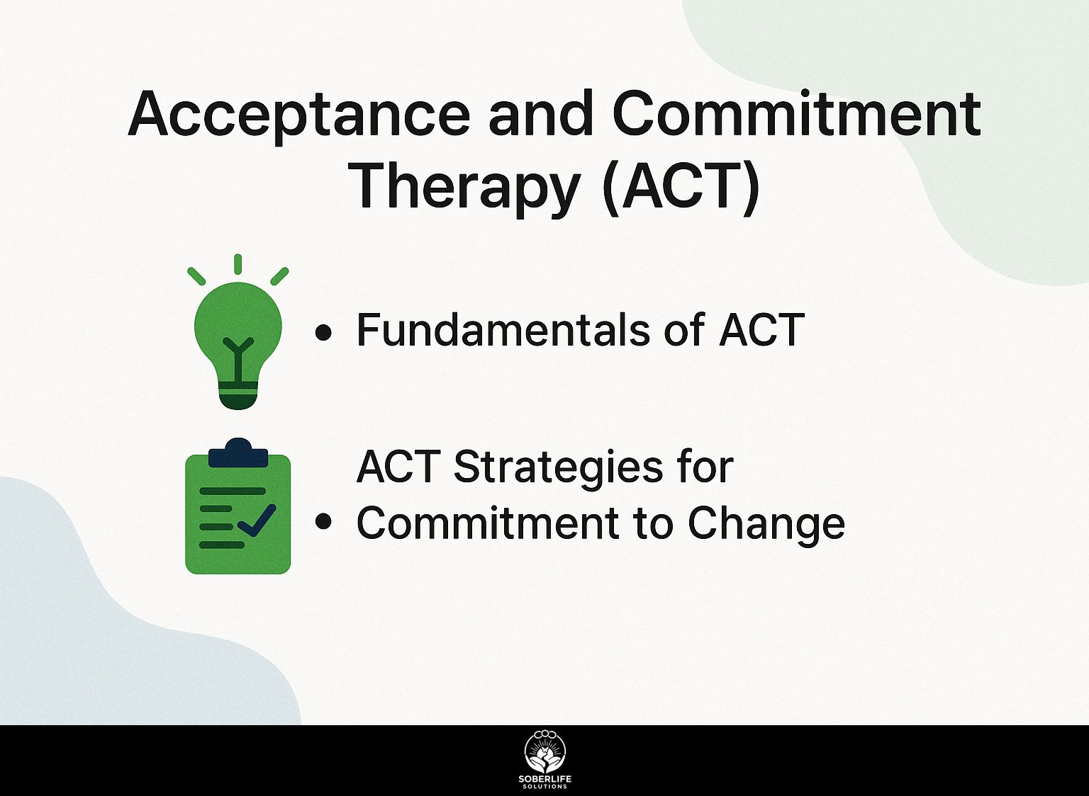 Acceptance and Commitment Therapy (ACT)