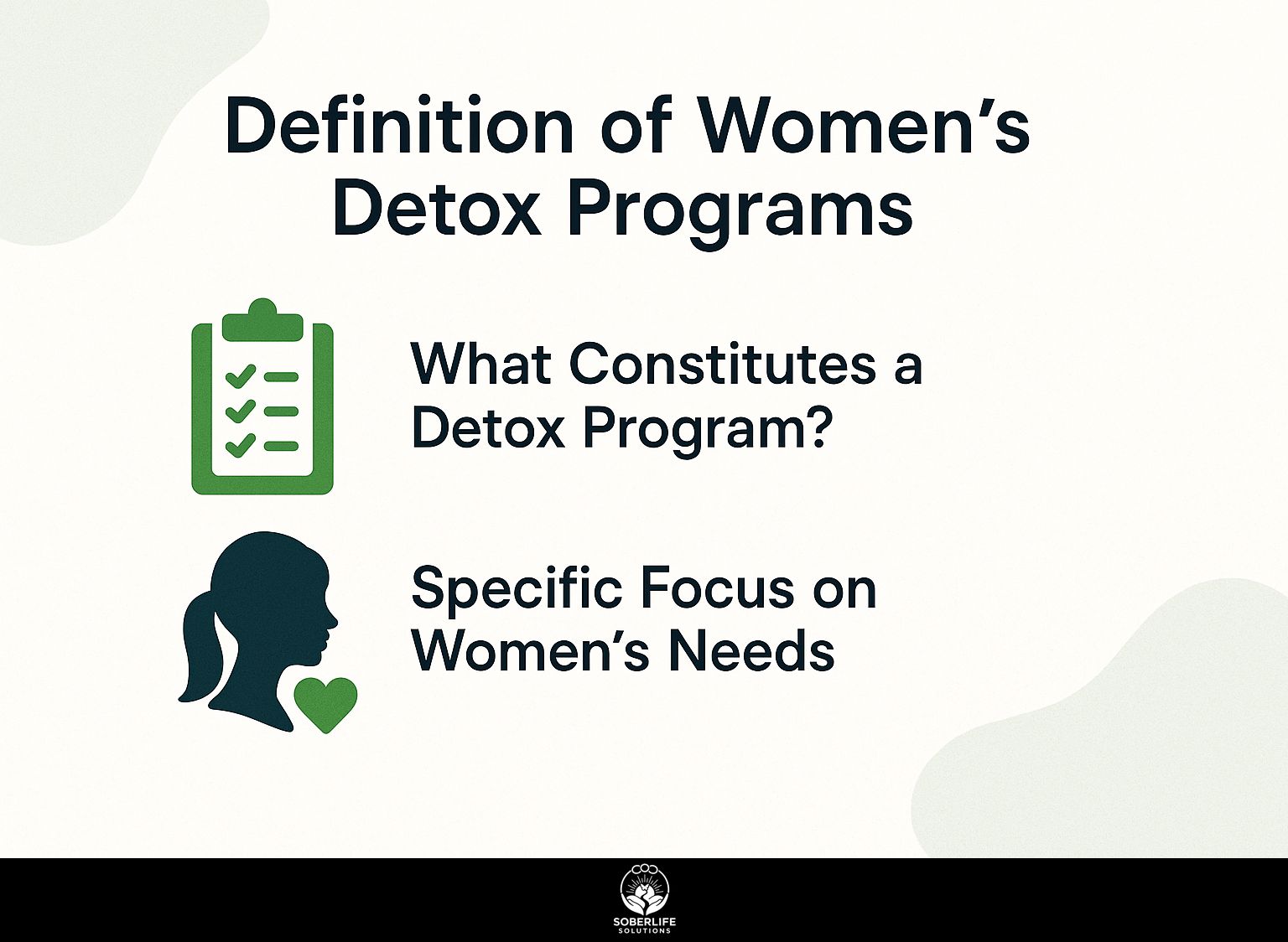 Definition of Women's Detox Programs
