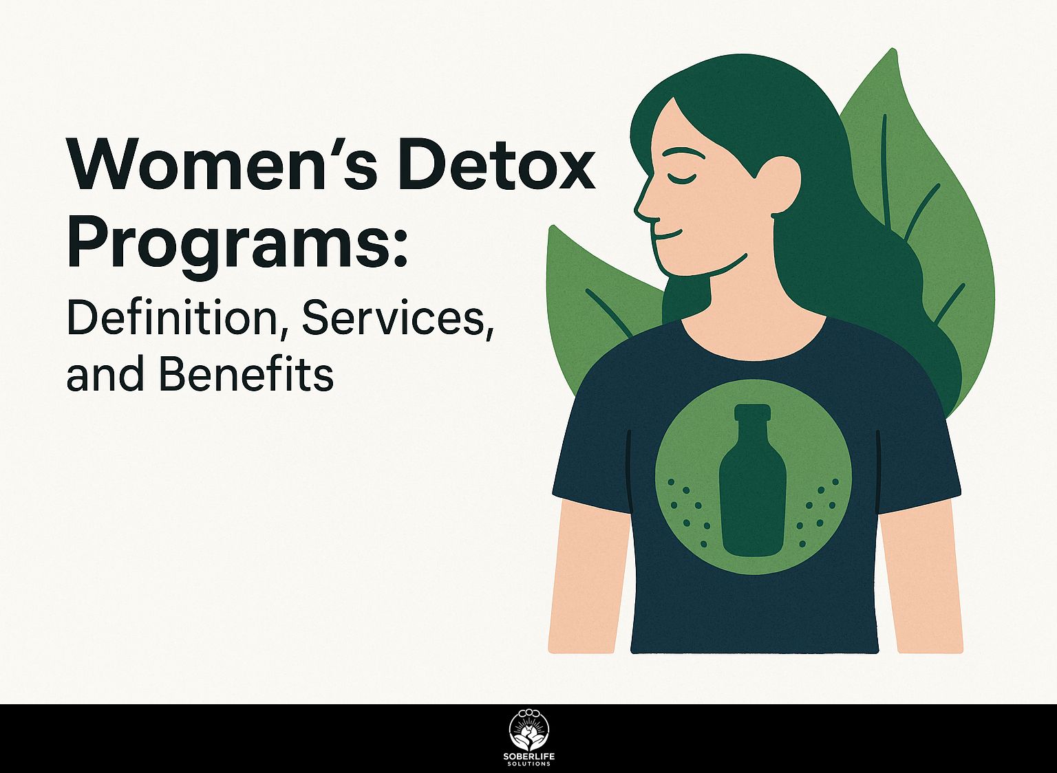 Women's Detox Programs: Definition, Services, and Benefits