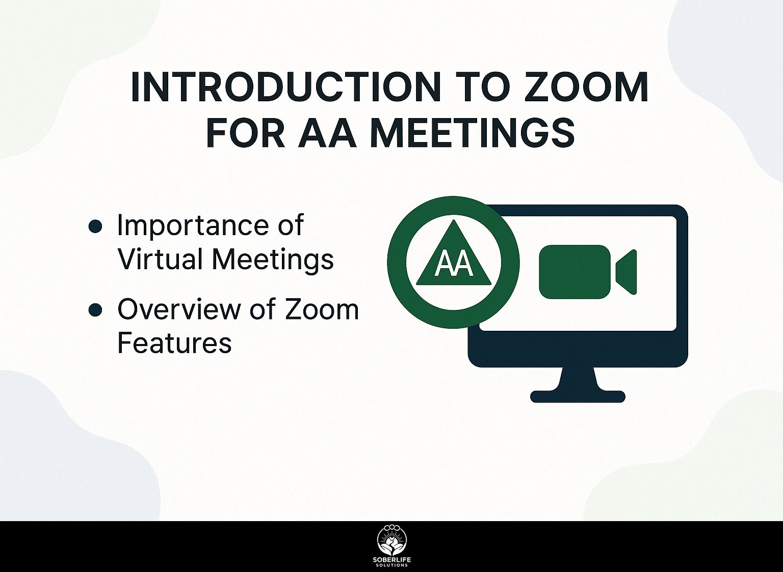 Introduction to Zoom for AA Meetings