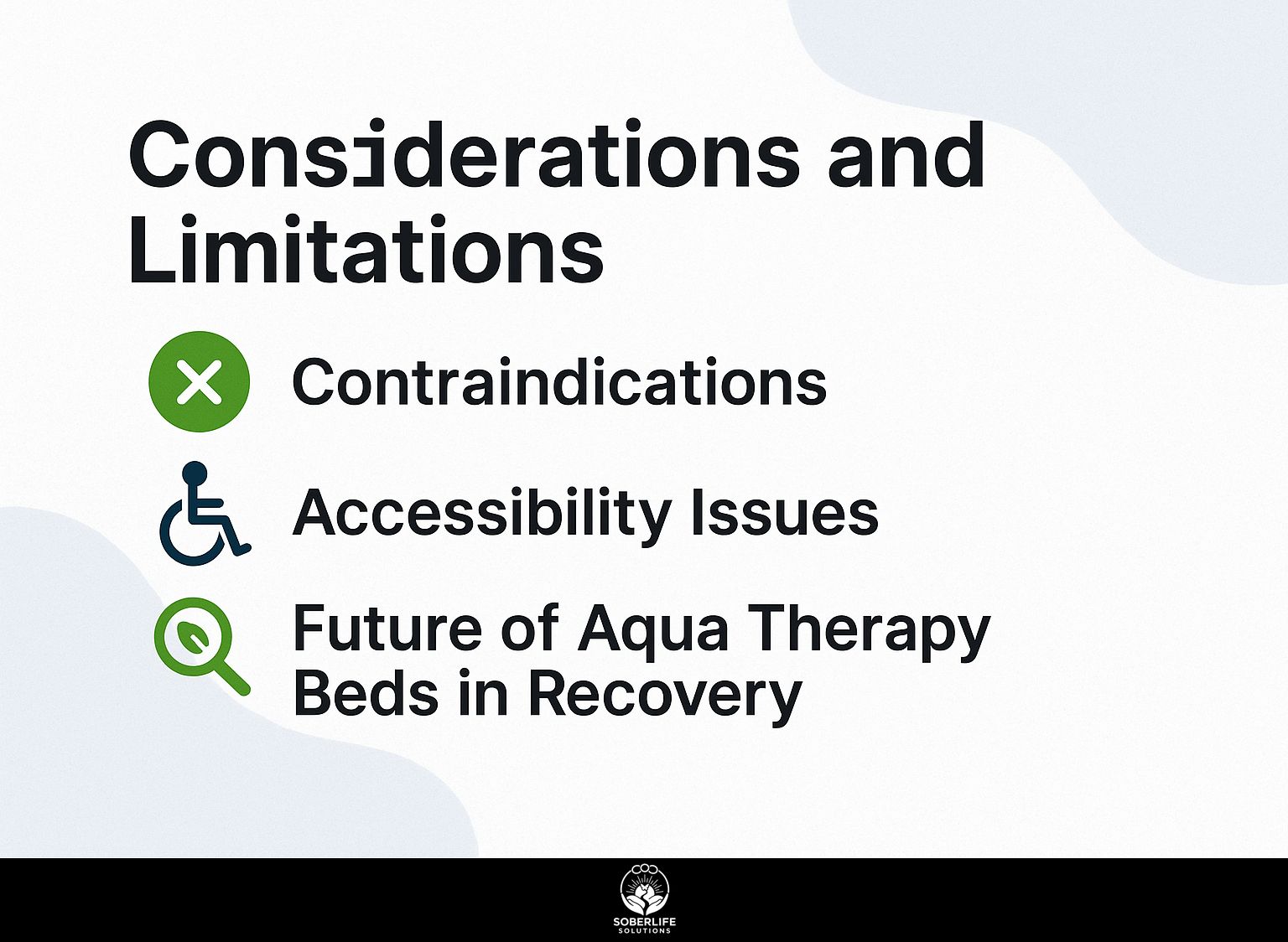 Considerations and Limitations