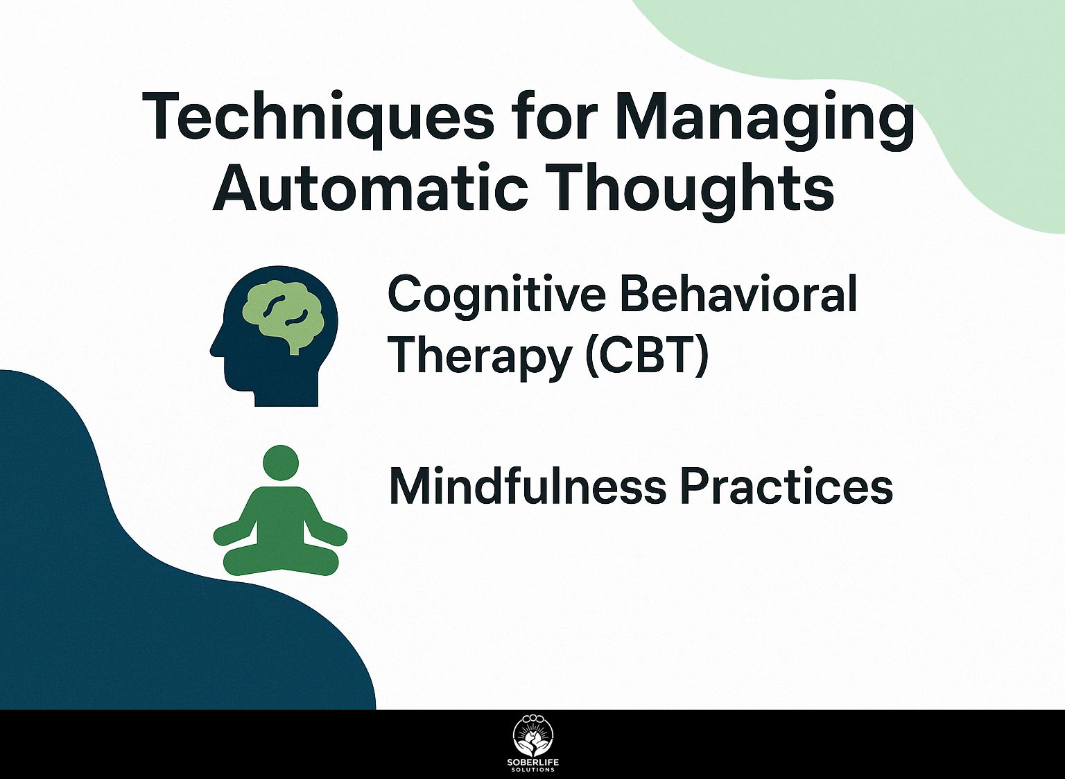 Techniques for Managing Automatic Thoughts