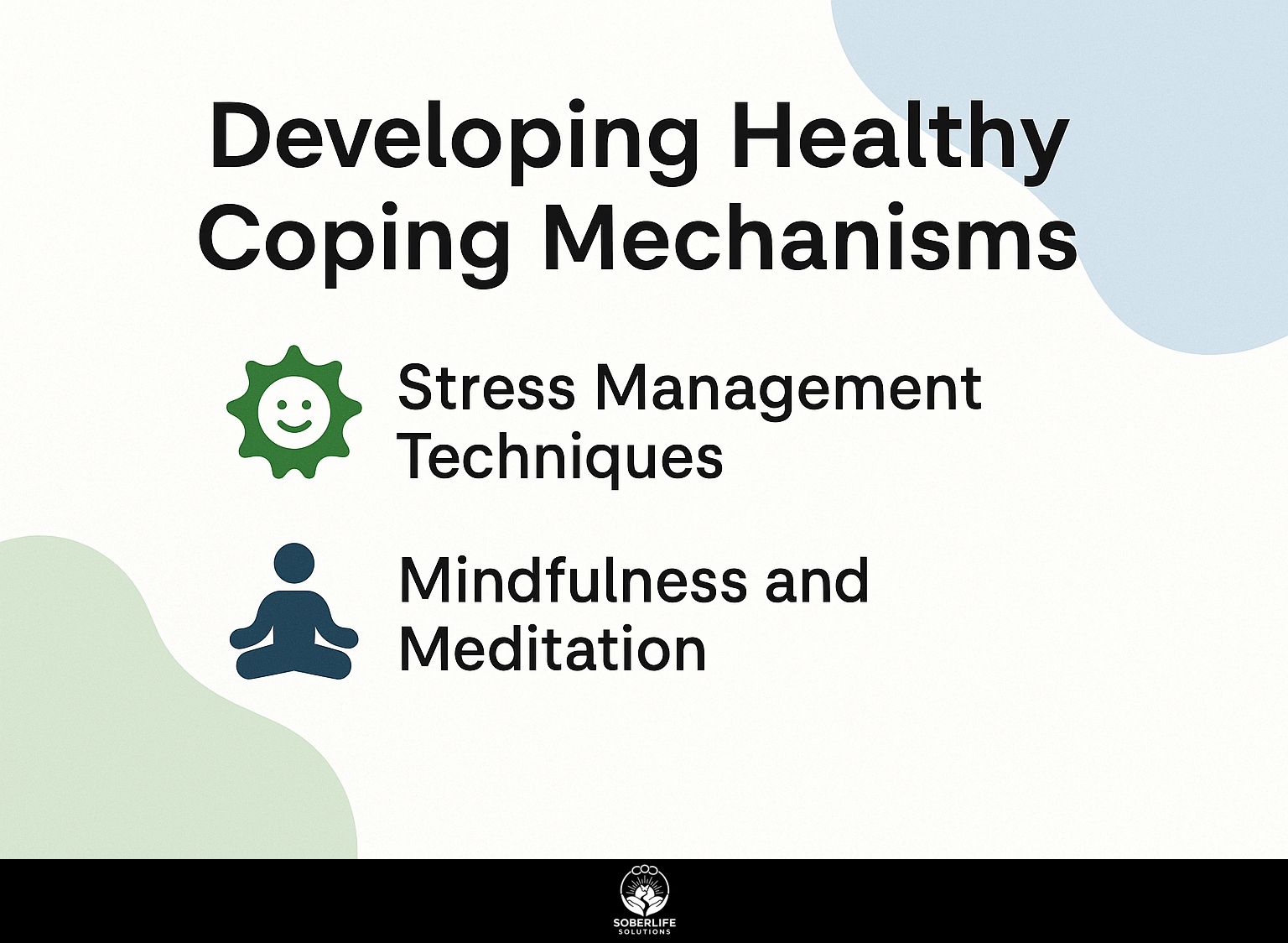 Developing Healthy Coping Mechanisms