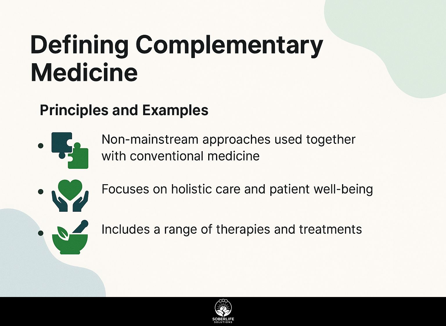 Defining Complementary Medicine
