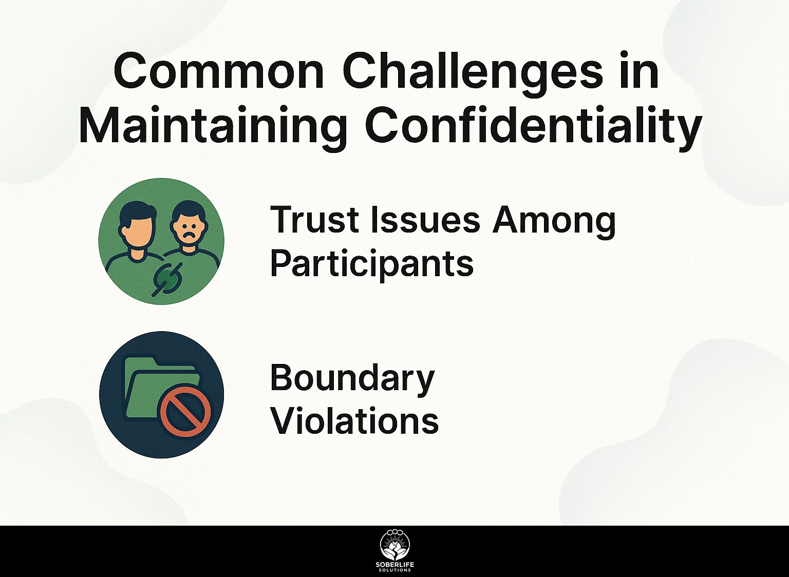 Common Challenges in Maintaining Confidentiality