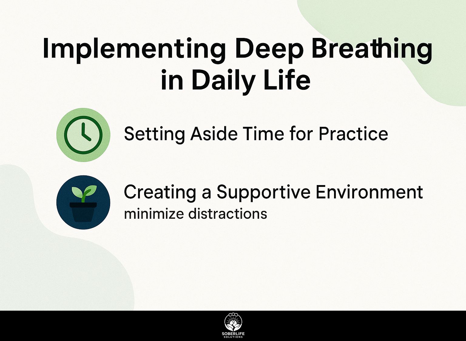 Implementing Deep Breathing in Daily Life