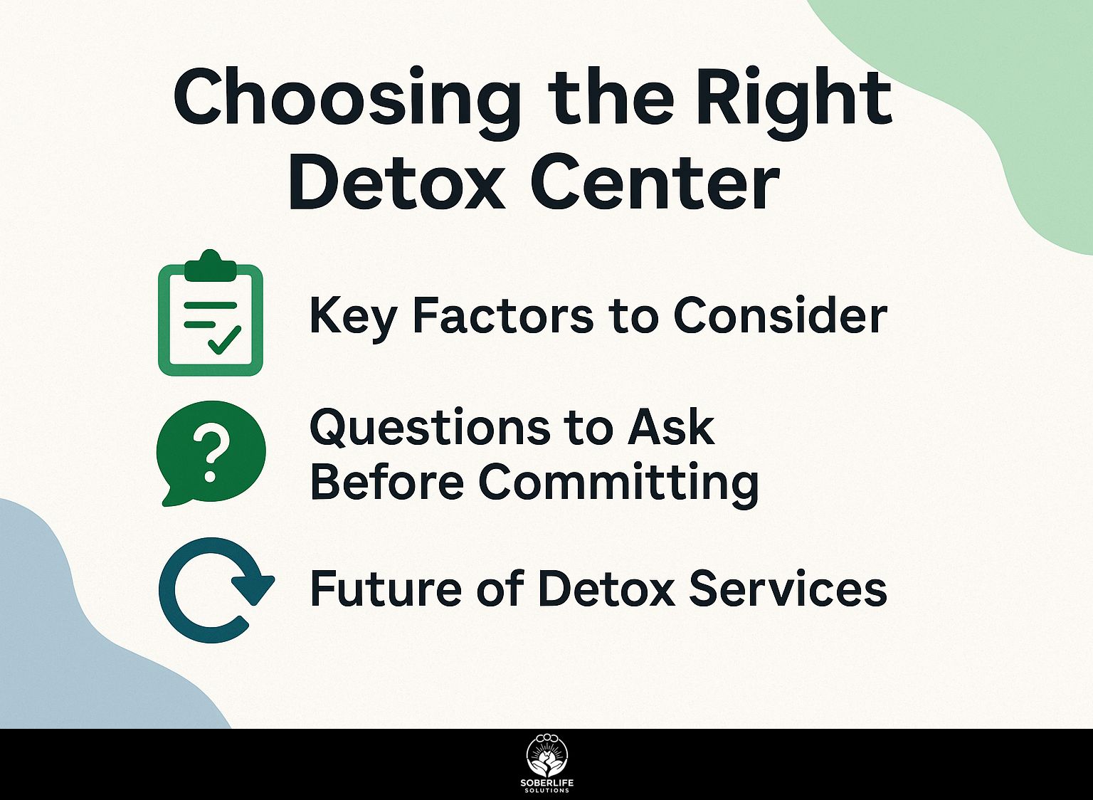 Choosing the Right Detox Center