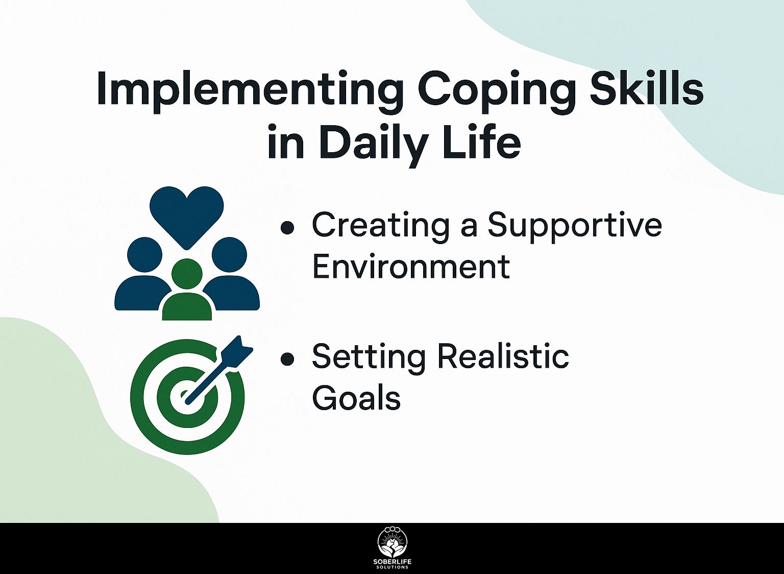 Implementing Coping Skills in Daily Life
